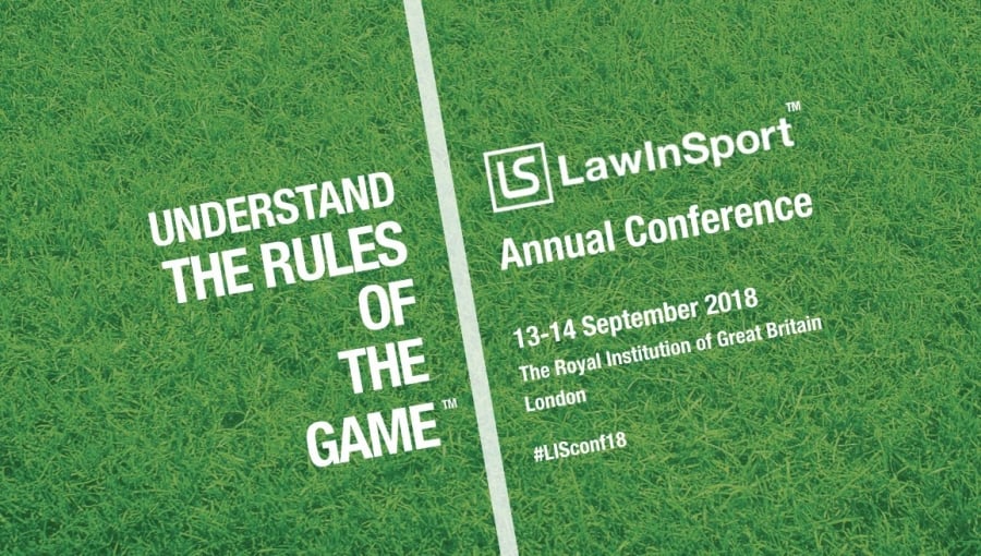 Understand The Rules Of The Game 2018 - LawInSport Annual Conference -