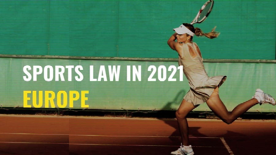 Title image of tennis player - Sports law in 2021 – key issues to watch in Europe Title image of tennis player - Sports law in 2021 – key issues to watch in Europe