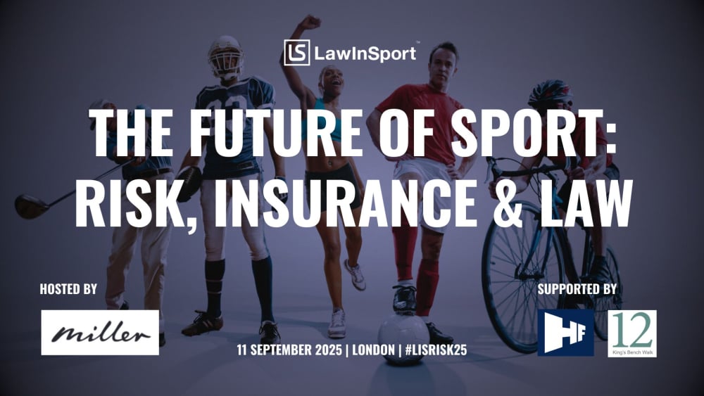 The Future of Sport: Risk, Insurance & Law