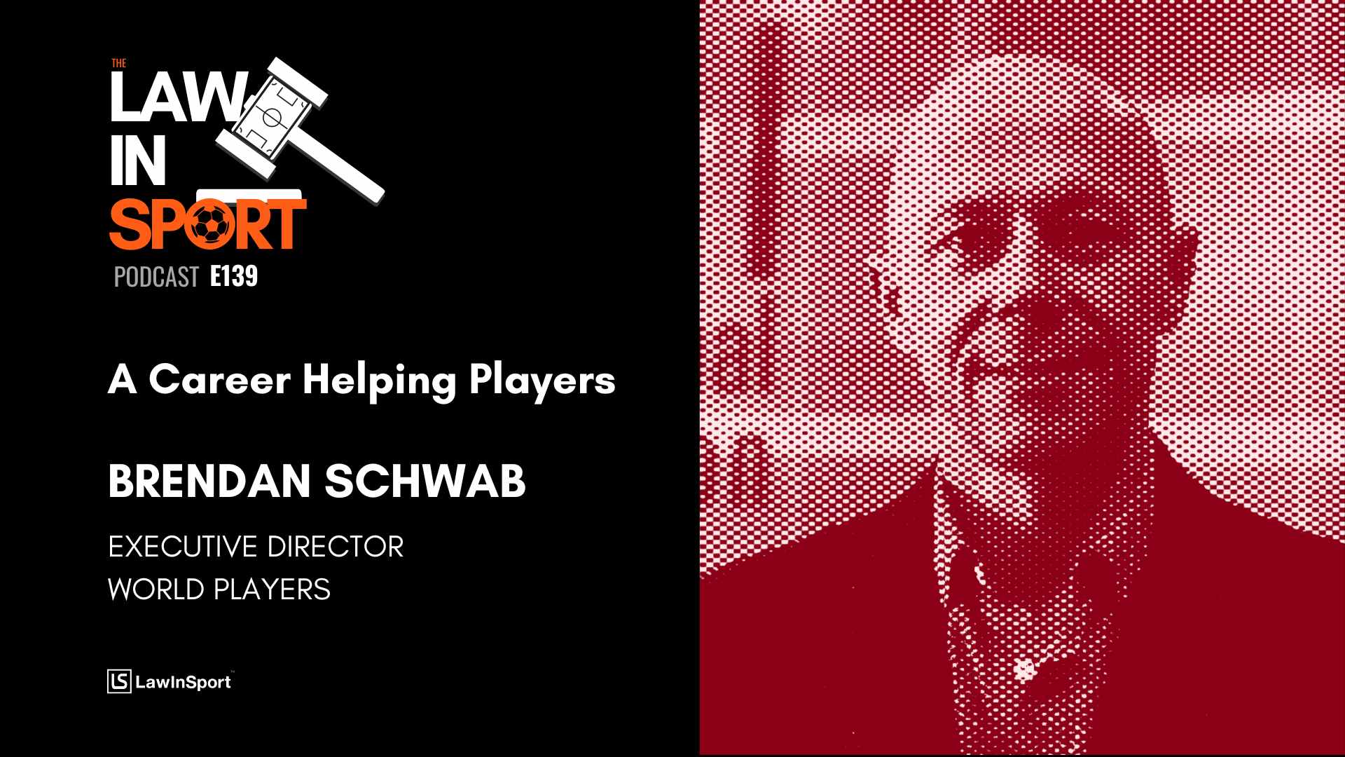 A career dedicated to helping players - Brendan Schwab, World Players Association - E139
