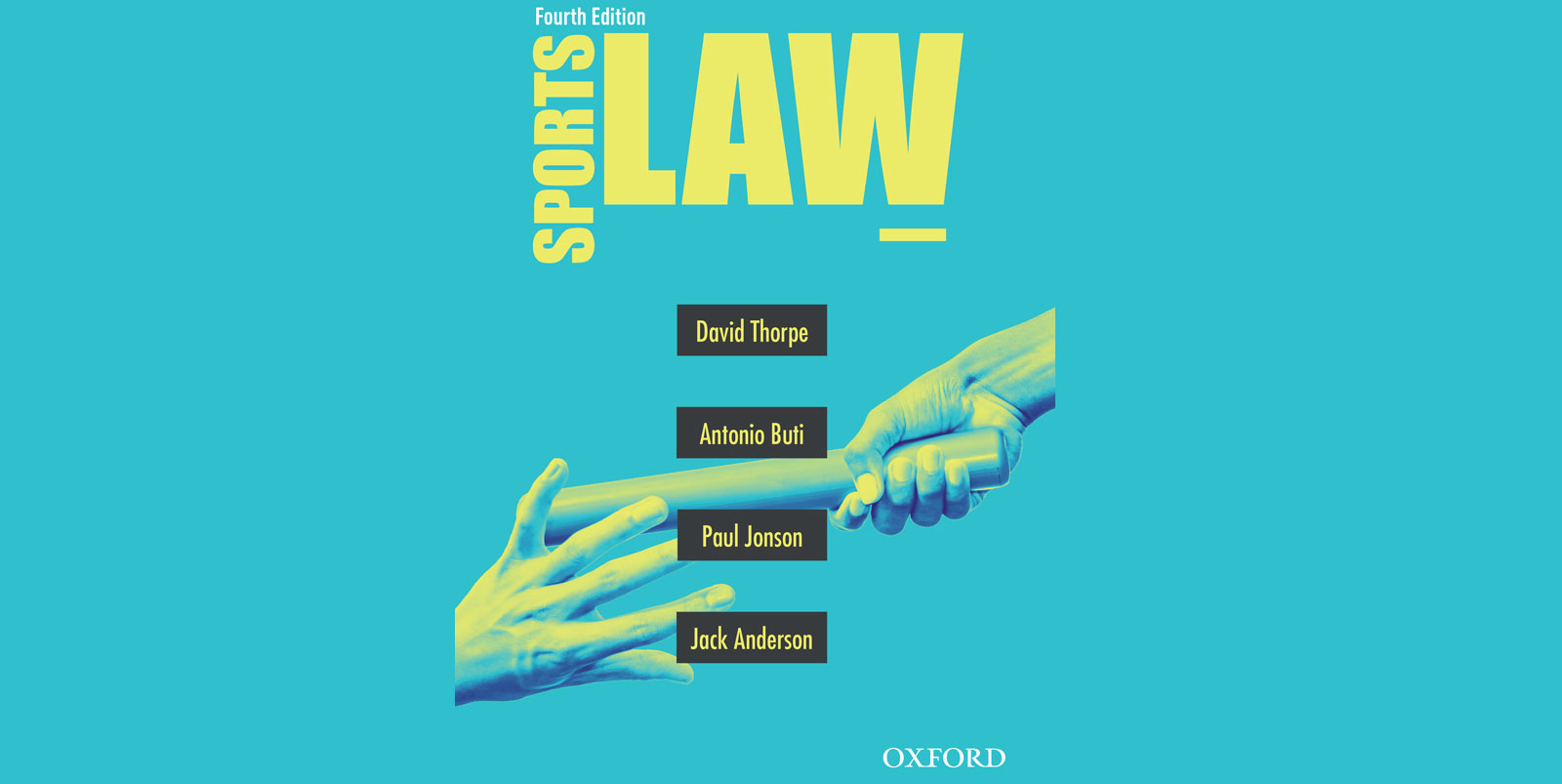 Book Review: 4th Edition 2022 of Sports Law By David Thorpe, Antonio Buti, Paul Jonson, Jack Anderson