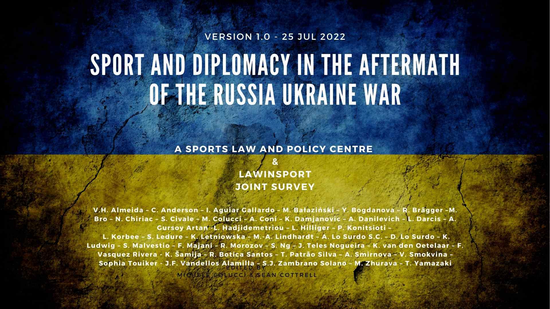  Sport and Diplomacy in the aftermath of the Russia Ukraine war